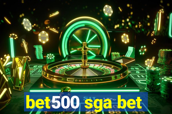 bet500 sga bet